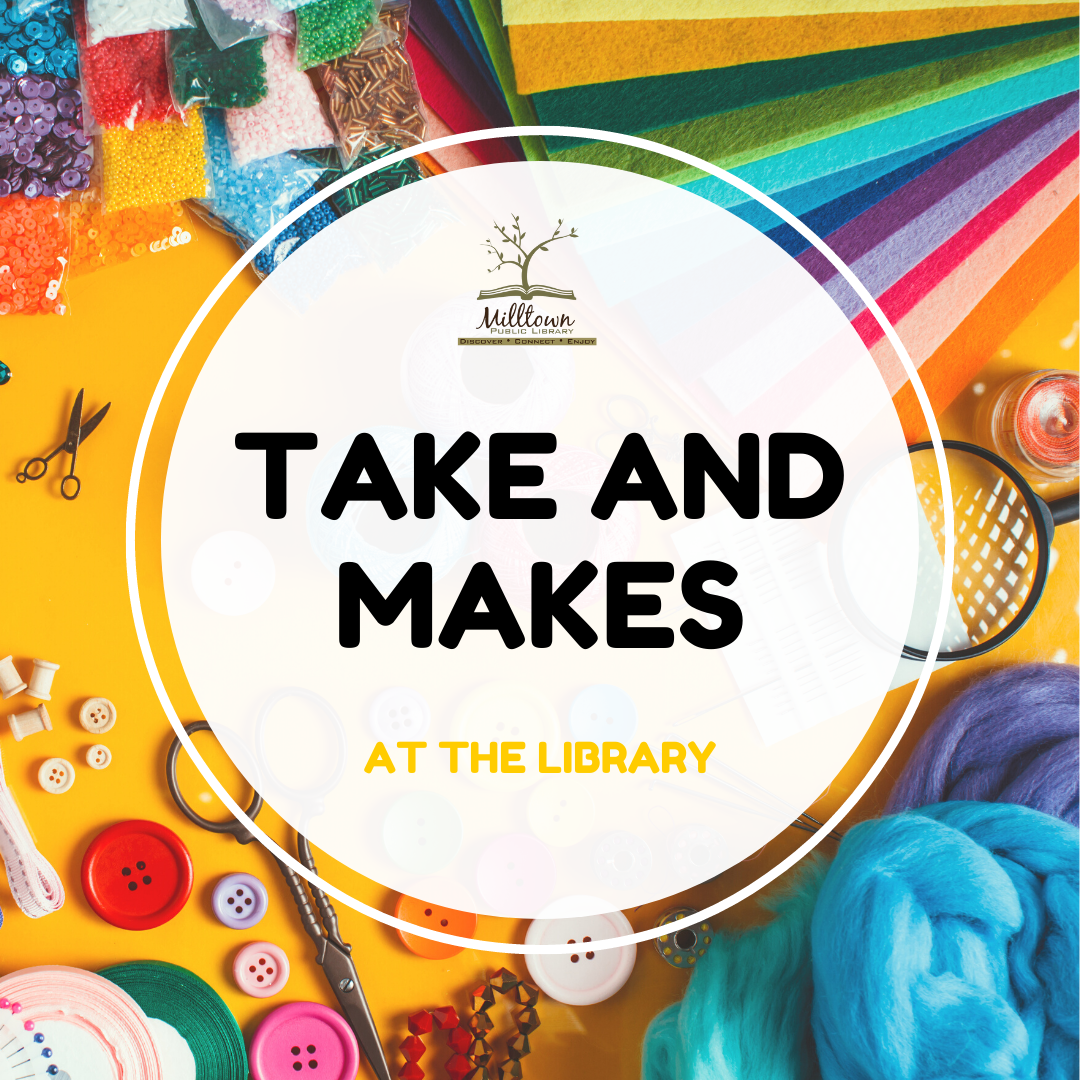 Take and Makes at the library