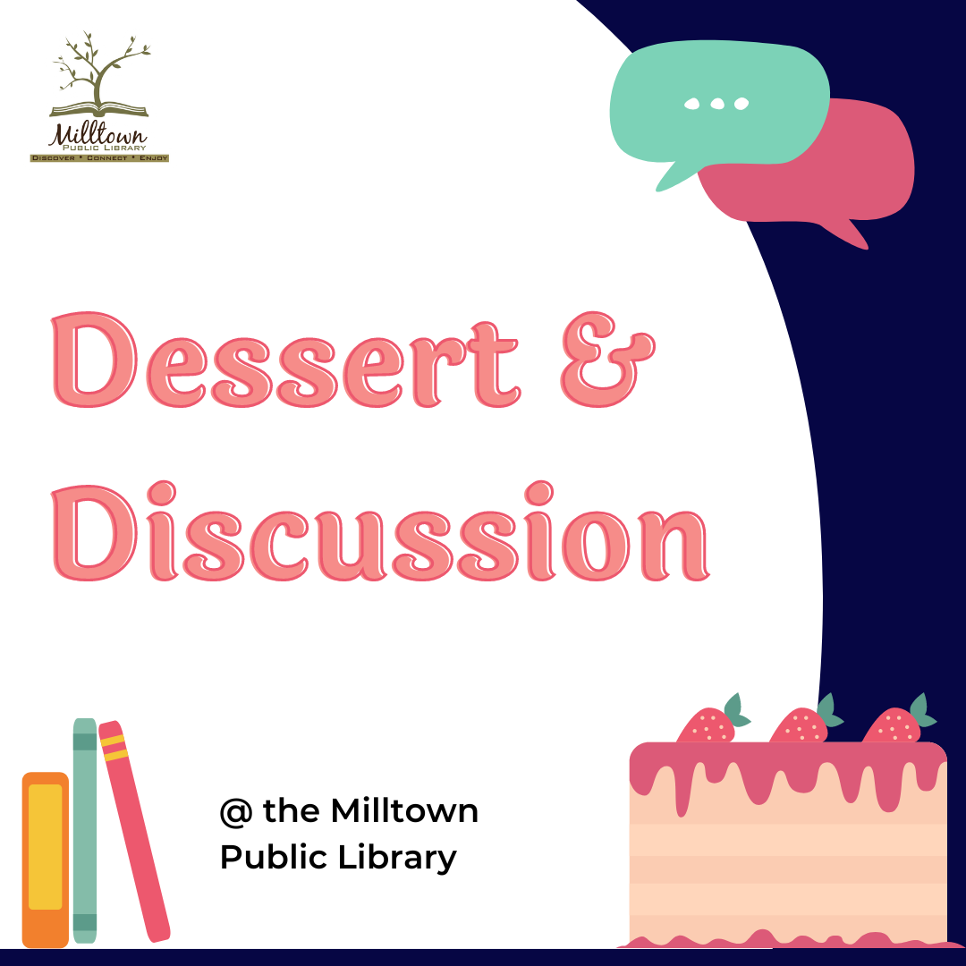 Dessert & Discussion